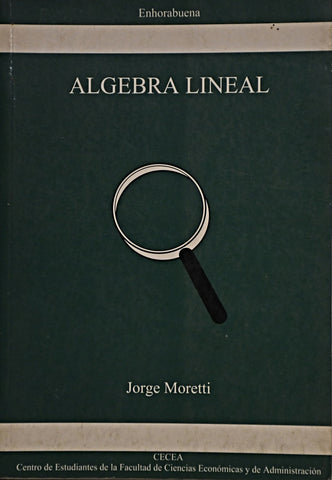 ALGEBRA LINEAL.. | Jorge Moretti