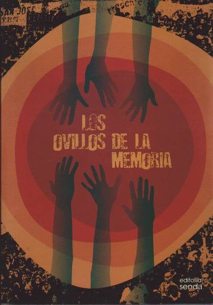 Ovillos de la memoria | Vários autores