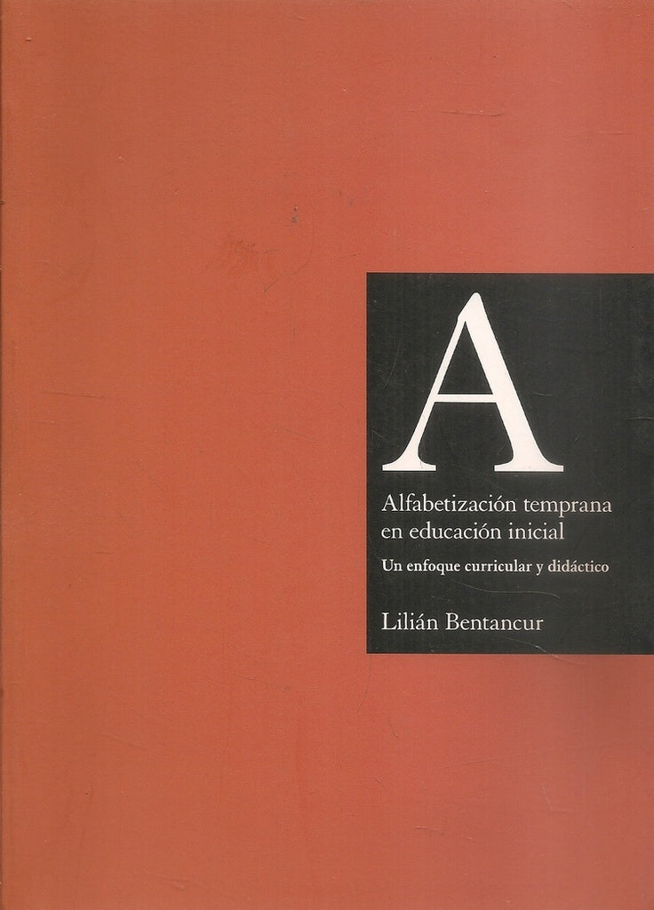 Alfabetización temprana en educación inicial | Lilián  Bentancur
