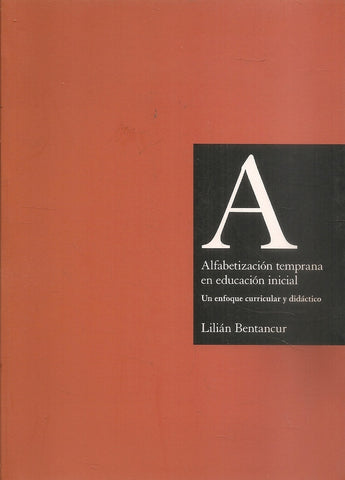 Alfabetización temprana en educación inicial | Lilián  Bentancur