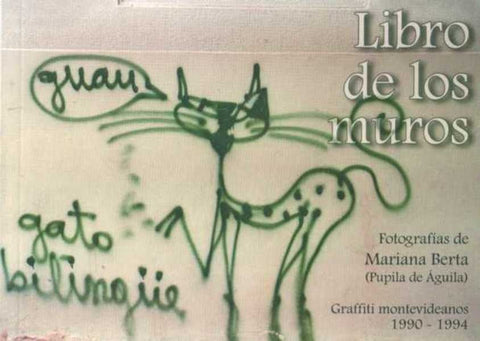 LIBRO DE LOS MUROS.. | Mariana  Berta