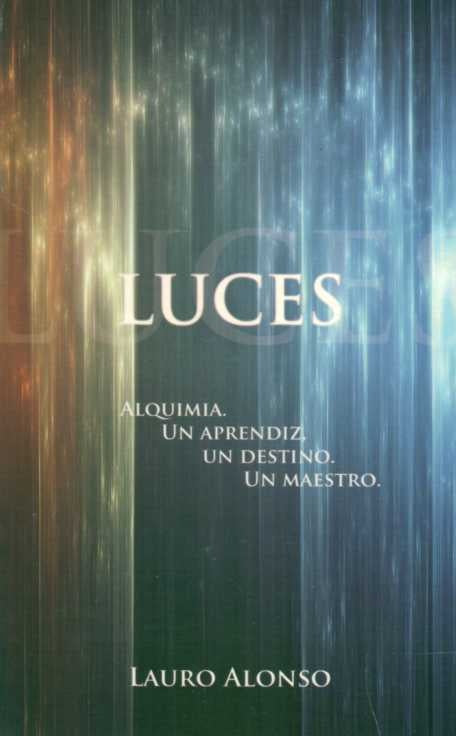 LUCES.. | LAURO ALONSO
