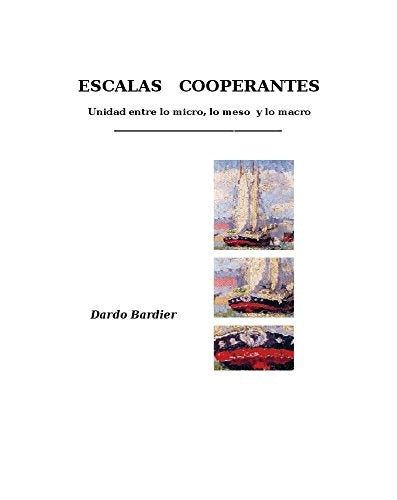 ESCALAS COOPERANTES.. | Dardo Bardier