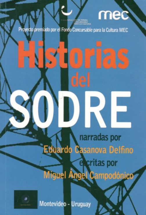 HISTORIAS DEL SODRE.. | Miguel Angel Campodónico
