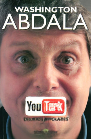YOU TURK. DELIRIOS BIPOLARES | Washington  Abdala