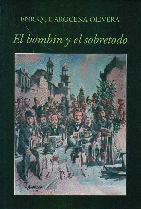EL BOMBIN Y EL SOBRETODO (URU) | Enrique Arocena Olivera