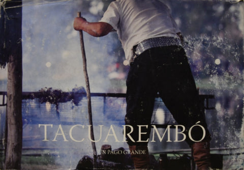 TACUAREMBO UN PAGO GRANDE | sin autor