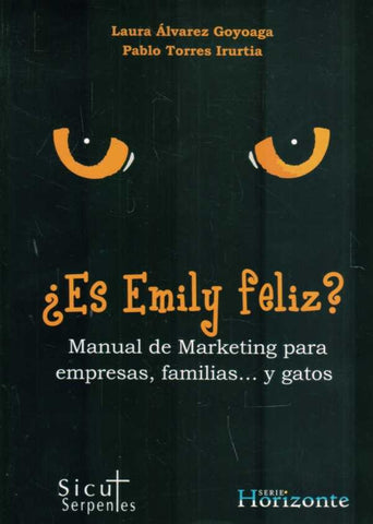 ES EMILY FELIZ.. | Laura  Alvarez Goyoaga