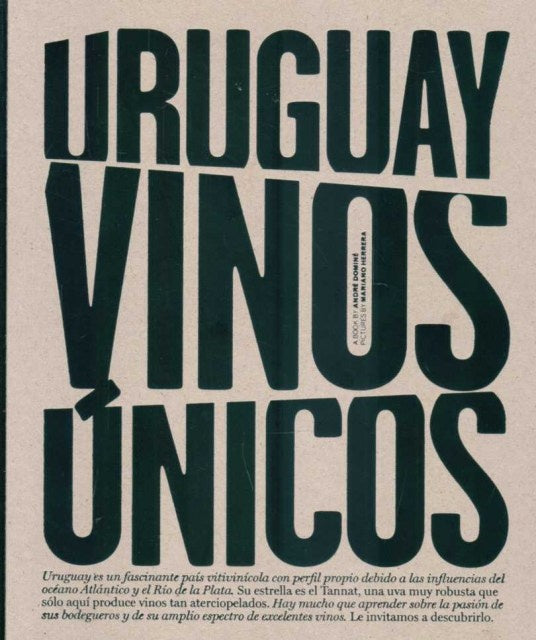 Uruguay vinos únicos