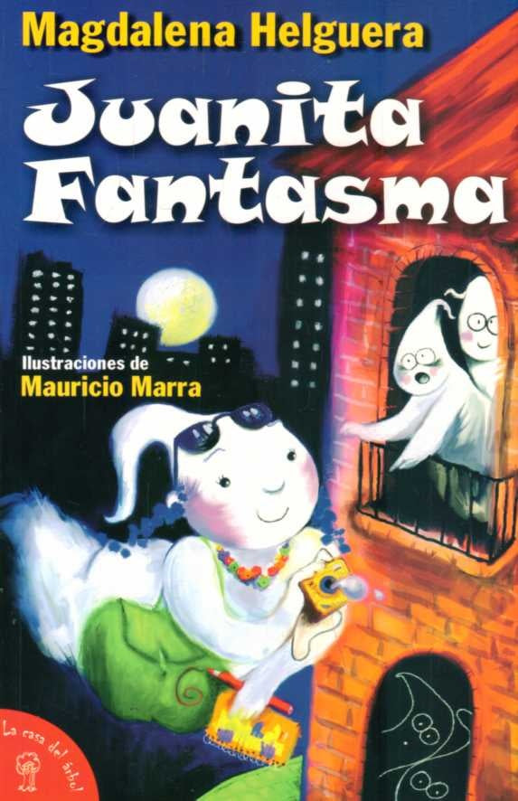 JUANITA FANTASMA  | Magdalena  Helguera