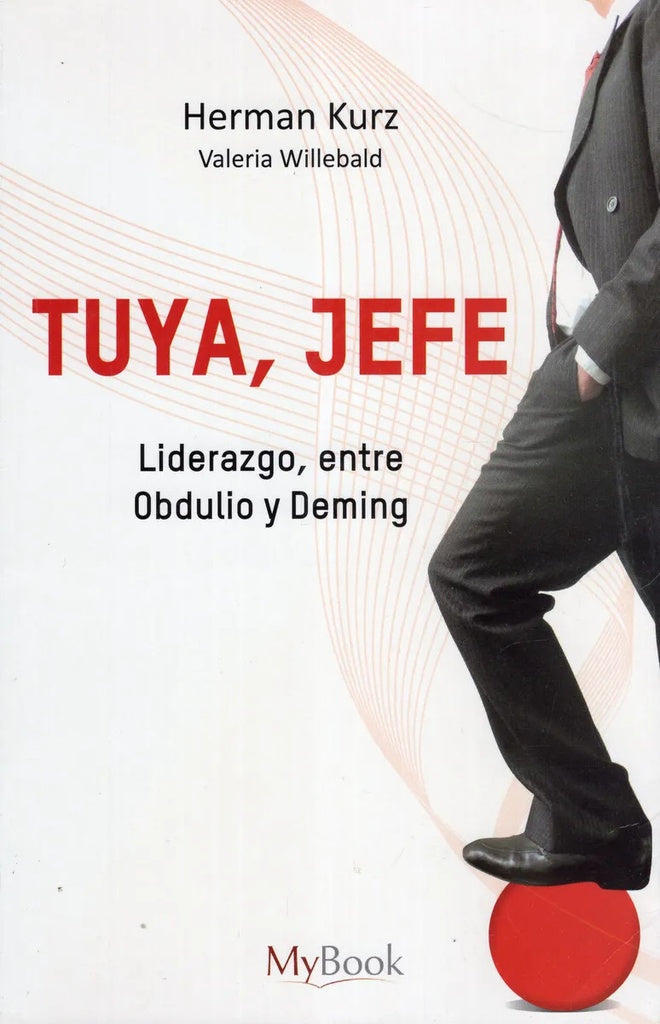 TUYA, JEFE.. | HERMAN KURZ