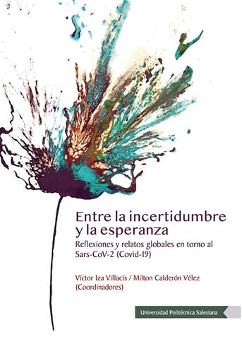 Entre la incertidumbre y la esperanza | Víctor Villacís