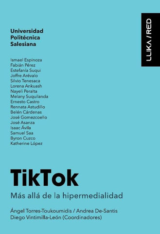 Tik Tok. Más allá de la hipermedialidad | Ángel Torres Toukoumidis