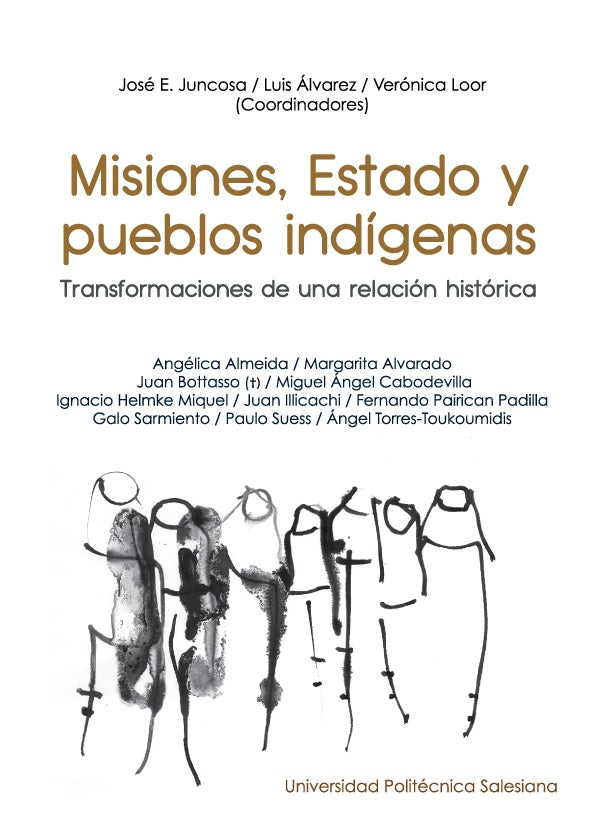 Misiones, Estado y pueblos indigenas | José Juncosa