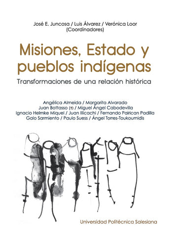 Misiones, Estado y pueblos indigenas | José Juncosa