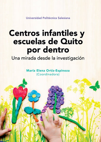 Centros infantiles y escuelas de Quito por dentro | Ortiz, Ortiz