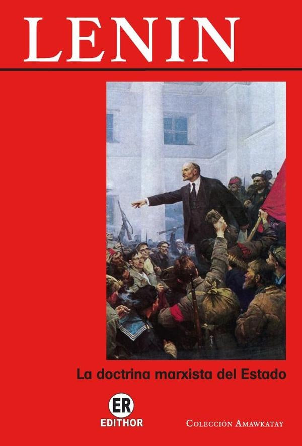 La doctrina marxista del Estado | Vladímir Lenin