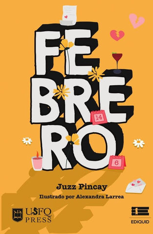 Febrero | Justin Pincay