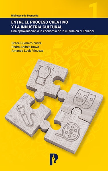 Entre el proceso creativo y la industria cultural | Bravo, Guerrero Zurita y otros