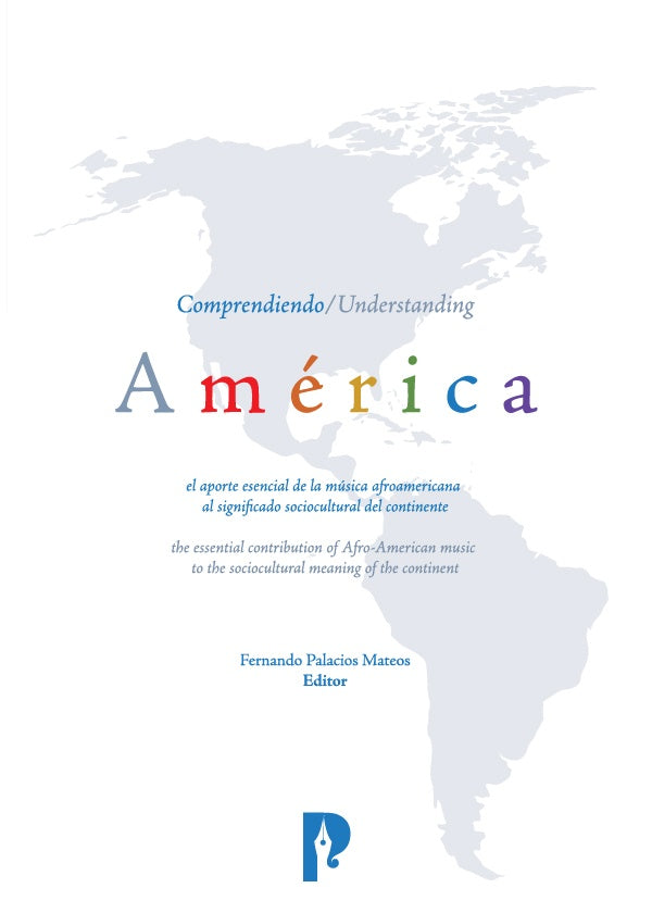 Comprendiendo América | Fernando  Palacios Mateos