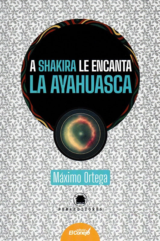 A Shakira le encanta la ayahuasca | Vintimilla, Ortega Vintimilla