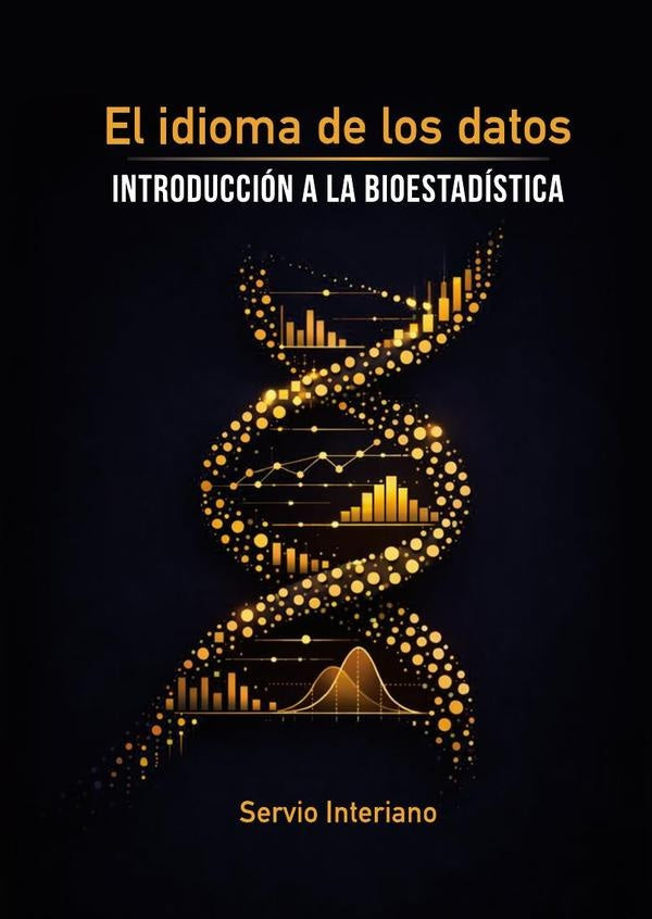 El Idioma de los datos | Servio Tulio Interiano Cario