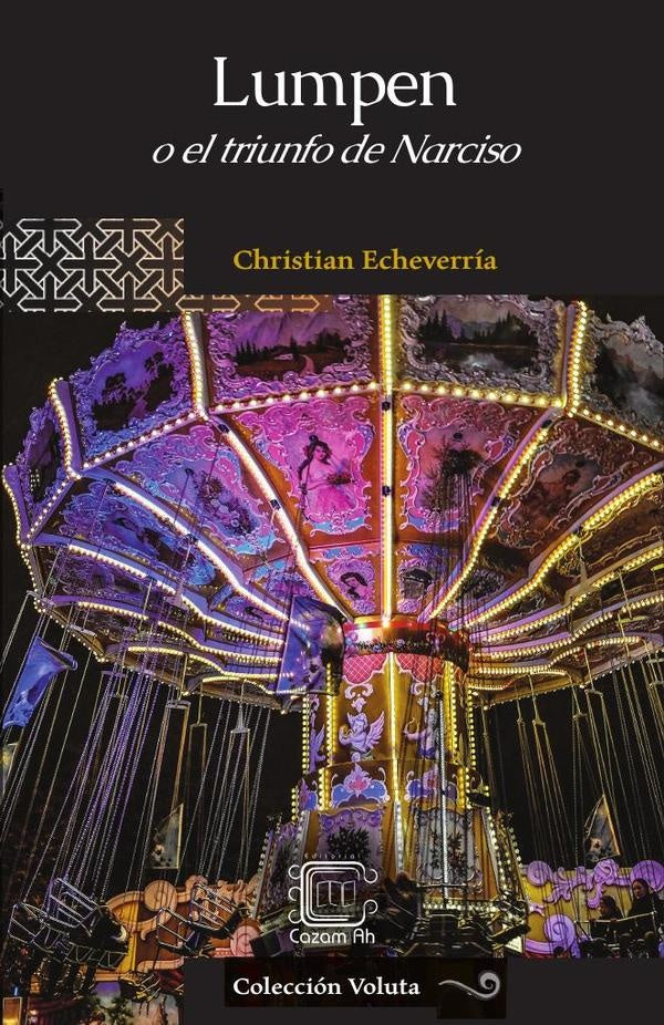 Lumpen | Echeverría González Christian