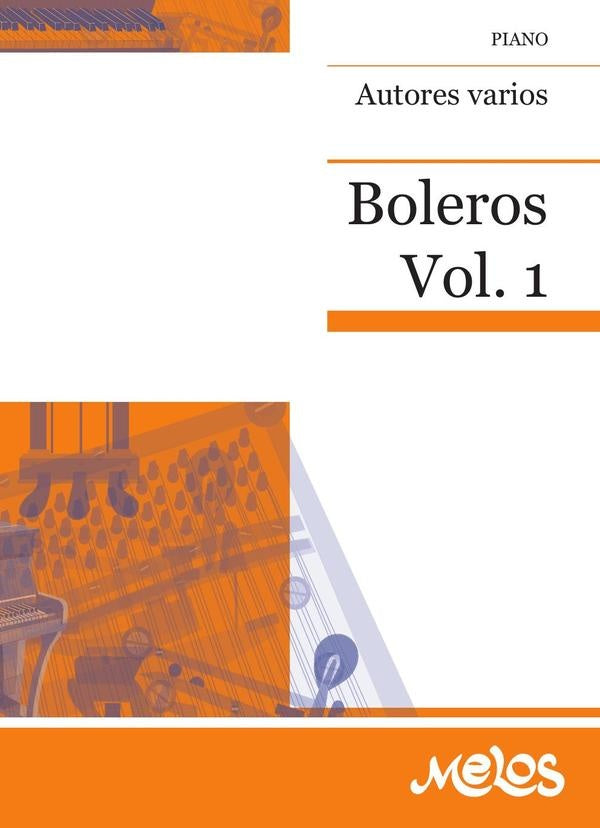 MEL1108 - Boleros - Volúmen 1 | Vários autores, Vários autores y otros