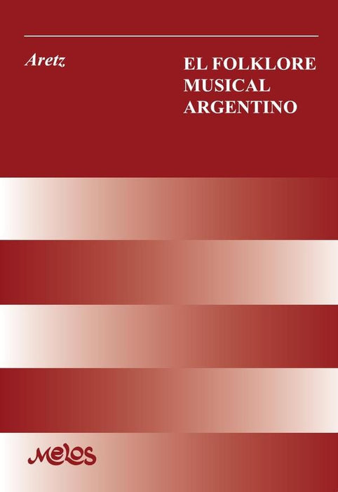 BA10551 - El folklore musical argentino | Isabel Aretz