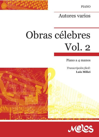 MEL3407 - Obras célebres - Volúmen 2 | Autores, Vários autores y otros