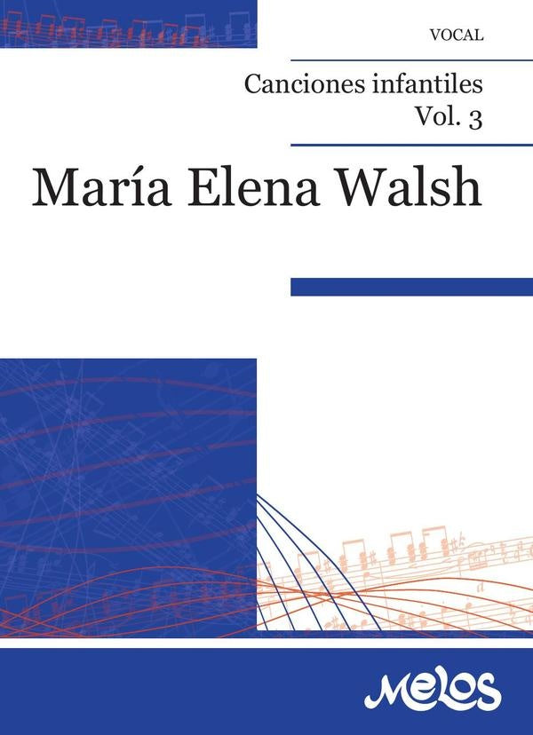 MEL5305 - Canciones infantiles - Volúmen 3 | María Elena Walsh