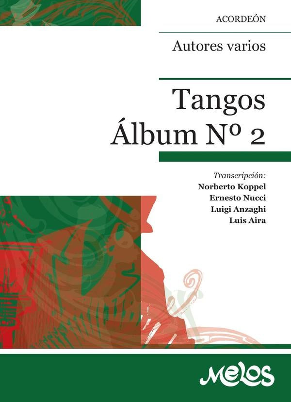 MEL7002 - Tangos - Álbum Nº2 | Vários autores, Vários autores y otros