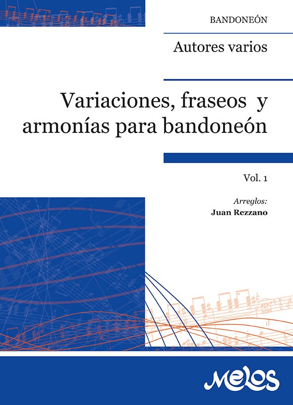 MEL7105 - Variaciones, fraseos y armonías para bandoneón | Autores, Vários autores y otros