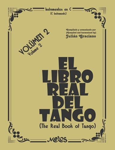 MEL8402 - El libro real del tango - Volúmen 2 | Julián Graciano