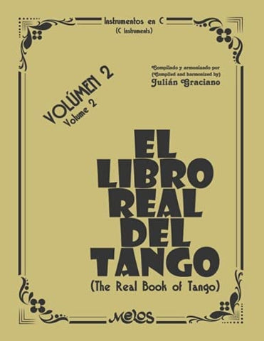 MEL8402 - El libro real del tango - Volúmen 2 | Julián Graciano