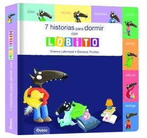 7 HISTORIAS PARA DORMIR CON LOBITO..