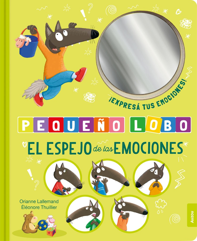 Pequeño lobo: El espejo de las emociones | Los editores de Auzou