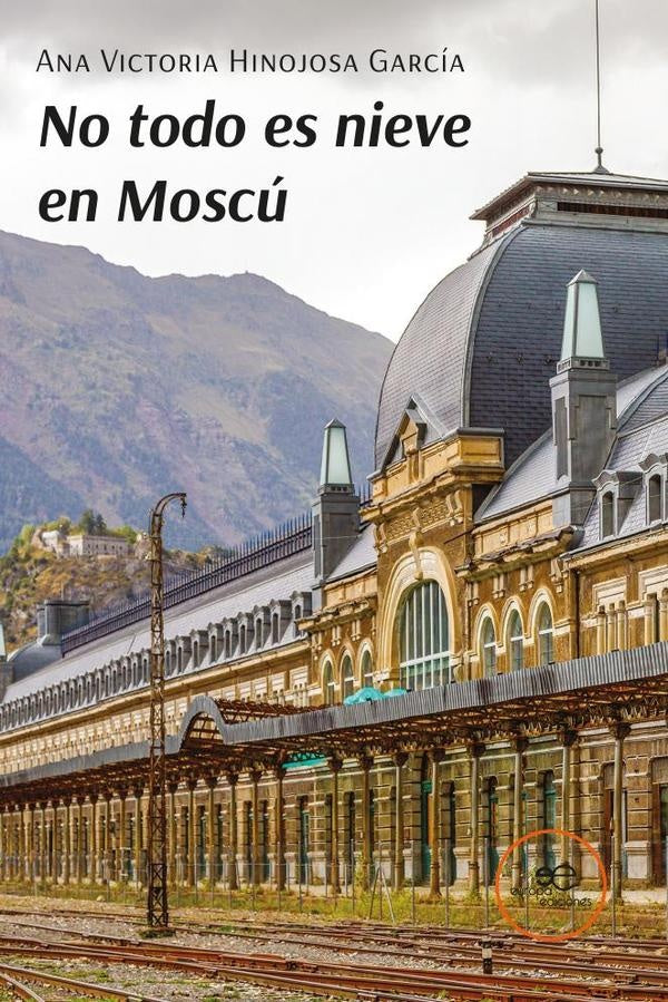 No todo es nieve en Moscú | Ana Victoria Hinojosa García