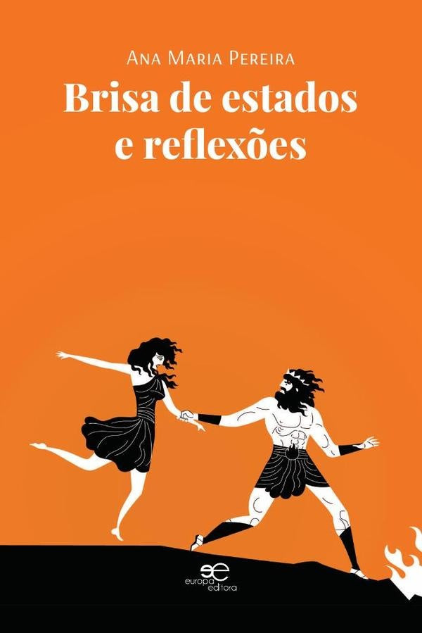 Brisa de estados e reflexõe | Ana Maria  Pereira