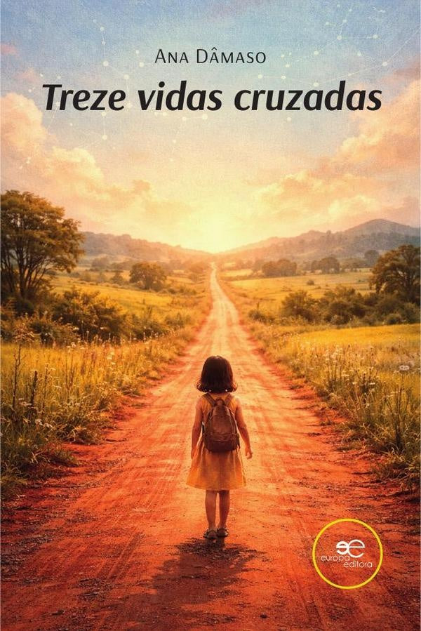 Treze vidas cruzadas  | Ana Dâmaso