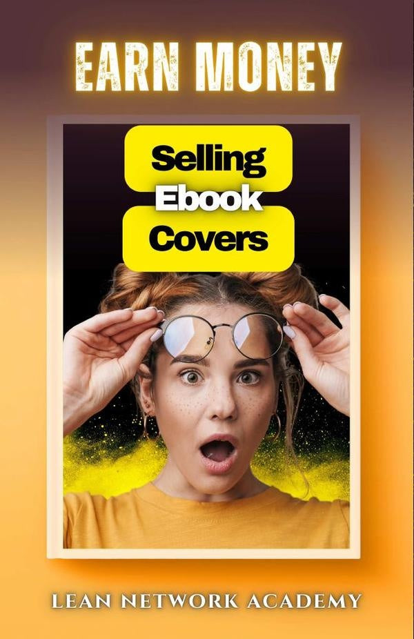 Earn Money Selling Ebook Covers | Lean Network Academy
