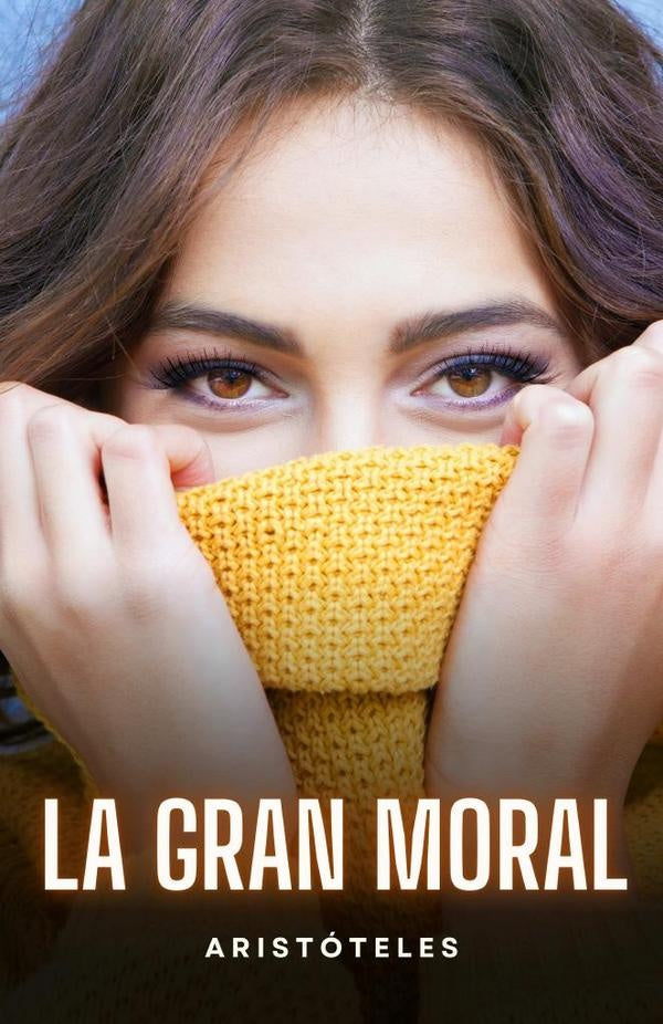 La Gran Moral | Aristoteles