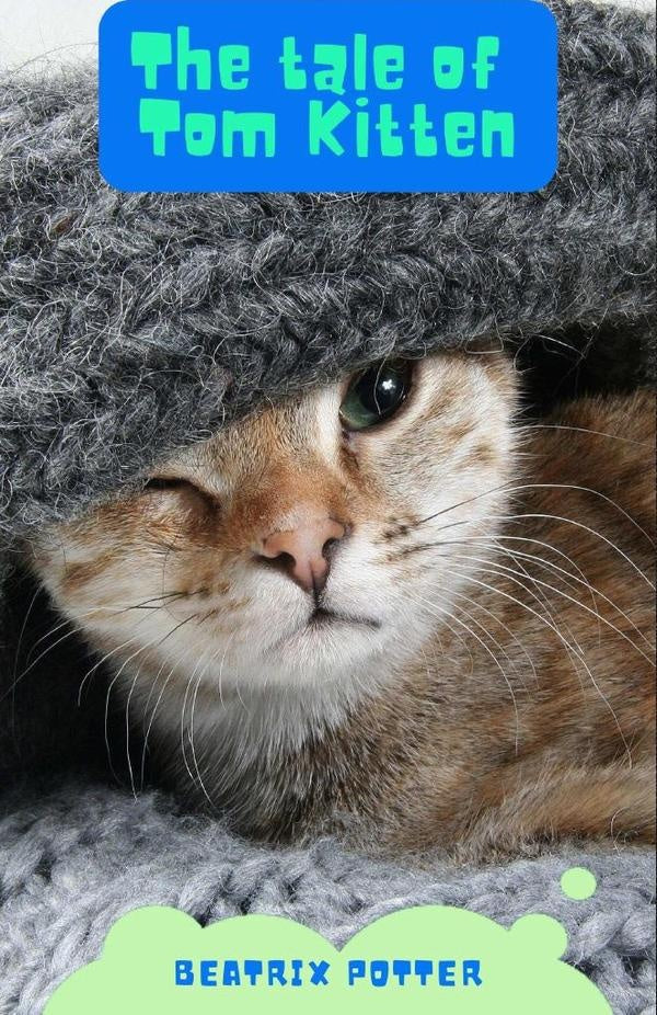 The Tale of Tom Kitten | Beatrix Potter