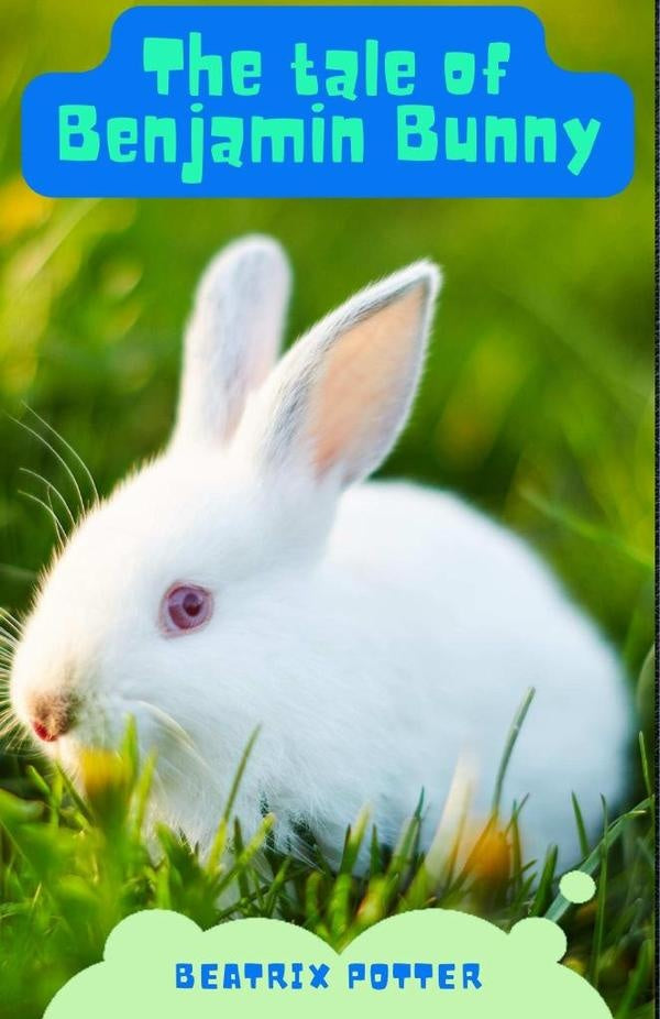 The Tale of Benjamin Bunny | Beatrix Potter