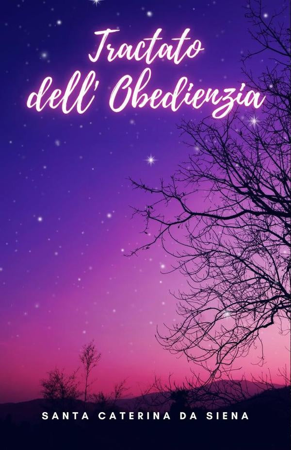 Tractato dell' Obedienzia | Santa Caterina Da Siena