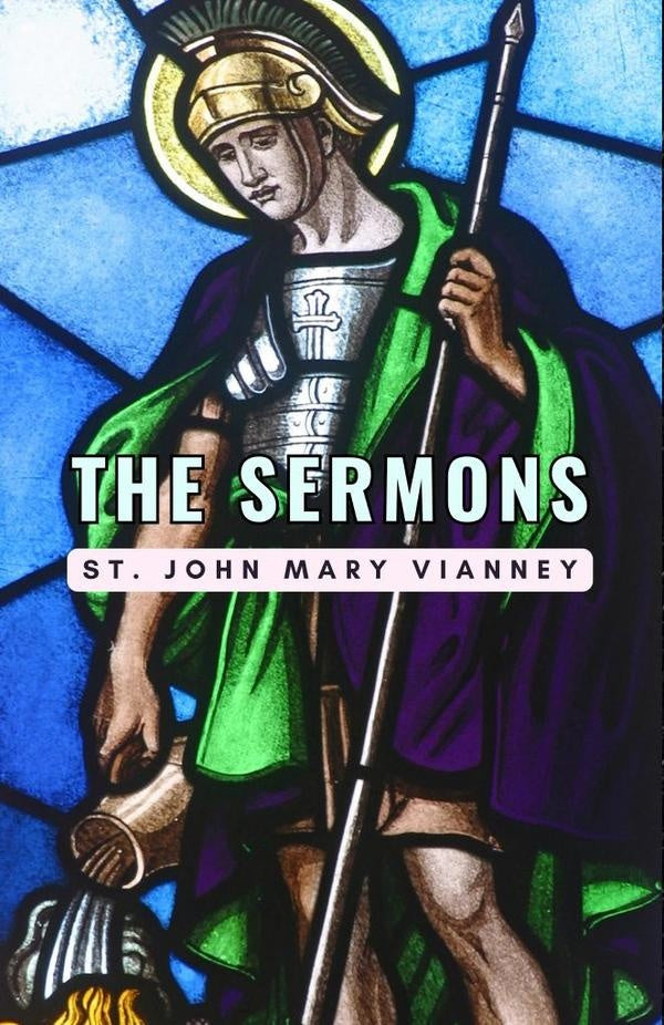 The Sermons | St. John Mary Vianney