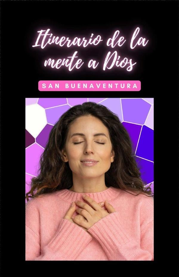 Itinerario de la mente a Dios | San Buenaventura