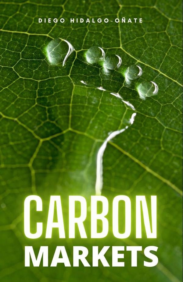 Carbon Markets | Diego Hidalgo-Oñate