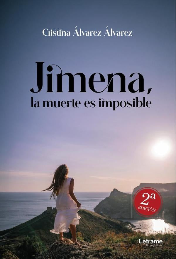 Jimena, la muerte es imposible | Cristina Álvarez Álvarez