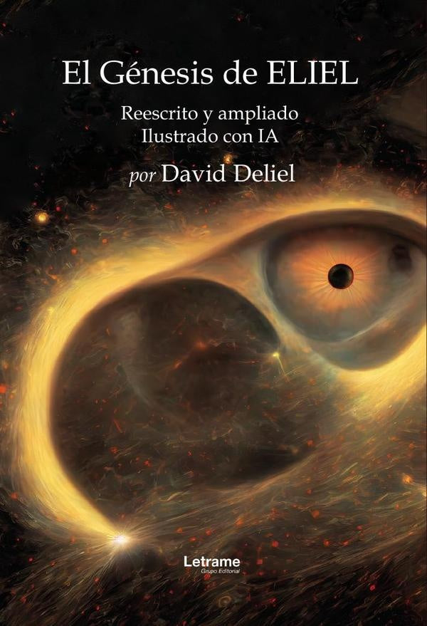 El Génesis de ELIEL | David  Deliel